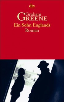 Ein Sohn Englands - Graham Greene, Gerhard Beckmann