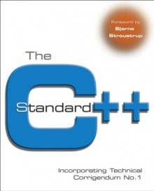 The C++ Standard: Incorporating Technical Corrigendum No.1 - British Standards Institute, Bjarne Stroustrup