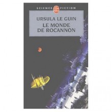 Le Monde de Rocannon - Ursula K. Le Guin