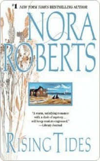 Rising Tides - Nora Roberts