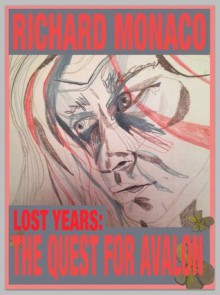 Lost Years (Parsival) - Richard Monaco, Leverett Butts, Ava Warbrick