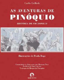 As Aventuras de Pinóquio - Italo Calvino, Margarida Periquito, Carlo Collodi, Paula Rego