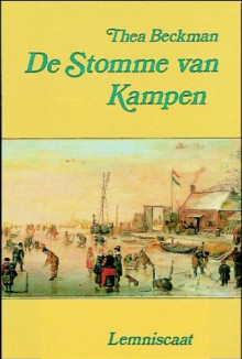 De Stomme van Kampen - Thea Beckman