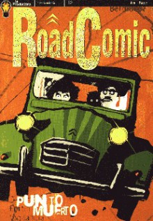 Road Comic: Punto Muerto - Cristian Mallea, Carlos Aón