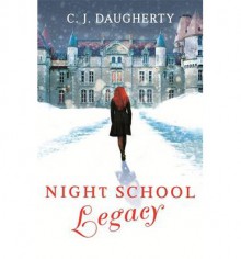 Legacy - C.J. Daugherty