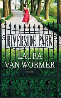 Riverside Park - Laura Van Wormer