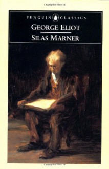 Silas Marner - George Eliot, David Carroll