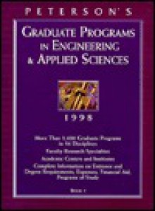 Graduate Programs in Engineering & Applied Sciences: Book 5 - Peterson's, Jon Latimer, Fran Marino, Jim Bonar