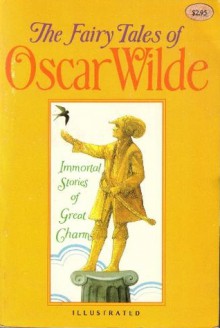 The Fairy Tales Of Oscar Wilde - Oscar Wilde