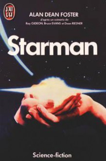 Starman (J'ai Lu, #1854) - Alan Dean Foster, Michel Deutsch