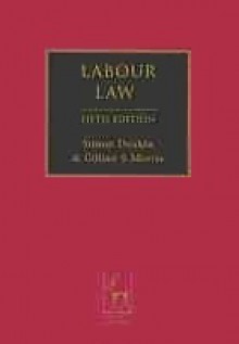 Labour Law - Simon Deakin, Gillian S. Morris