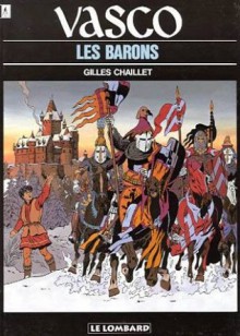 Les Barons - Gilles Chaillet