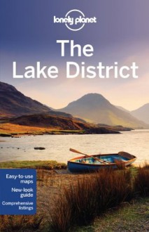 Lonely Planet The Lake District - Oliver Berry, Lonely Planet