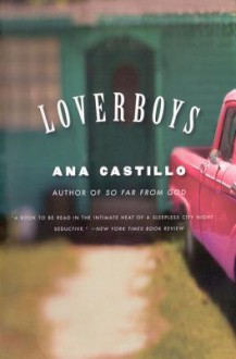 Loverboys - Ana Castillo