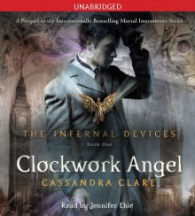 Clockwork Angel - Jennifer Ehle, Cassandra Clare