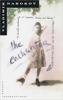 The Enchanter - Vladimir Nabokov