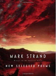 New Selected Poems - Mark Strand