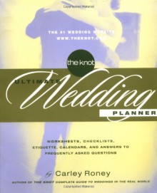 The Knot Ultimate Wedding Planner - Carley Roney