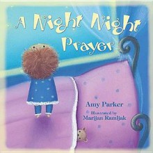 A Night Night Prayer - Amy Parker