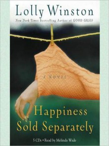 Happiness Sold Separately (Audio) - Lolly Winston, Melinda Wade