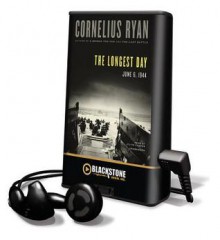 The Longest Day (Audio) - Cornelius Ryan