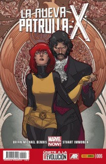 La Nueva Patrulla-X #6 - Brian Michael Bendis, Stuart Immonen