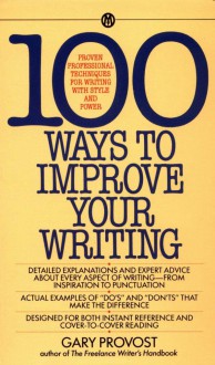 100 Ways to Improve Your Writing (Mentor S.) - Kindle Edition