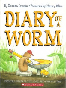 Diary Of A Worm (Audiocassette) - Doreen Cronin, Harry Bliss