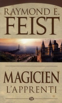 La guerre de la faille , Magicien T1 L'apprenti (Poche) - Raymond E. Feist