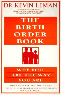 The Birth Order Book - Kevin Leman