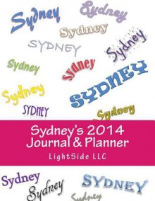 Sydney's 2014 Journal & Planner - Zondervan Publishing