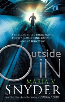 Outside In (Insider, #2) - Maria V. Snyder