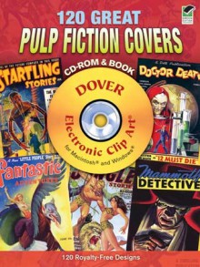 120 Great Pulp Fiction Covers CD-ROM and Book - cancelled - Alan Weller