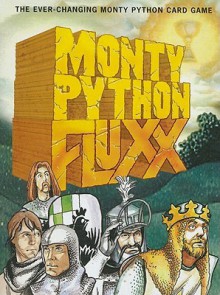 Monty Python Fluxx - Todd Cameron Hamilton