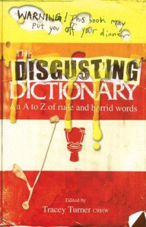 Disgusting Dictionary - Tracey Turner