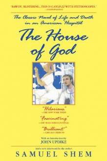 The House of God - Samuel Shem