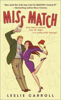 Miss Match - Leslie Carroll