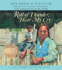 Roll of Thunder, Hear My Cry (Audio) - Mildred D. Taylor, Lynne Thigpen