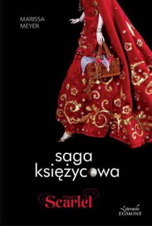 Scarlet (Saga Księżycowa, #2) - Marissa Meyer