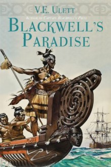 Blackwell's Paradise (Blackwell's Adventures) - V.E. Ulett