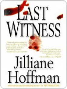 Last Witness - Jilliane Hoffman