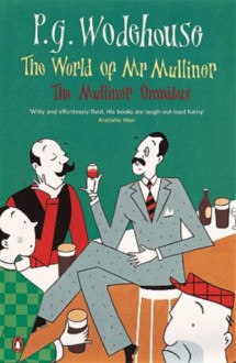 The World of Mr. Mulliner - P.G. Wodehouse
