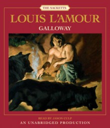 Galloway (Louis L'Amour) - Louis L'Amour