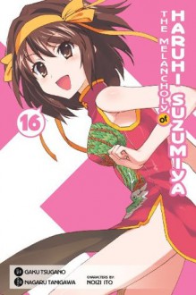 The Melancholy of Haruhi Suzumiya, Vol. 16 (Manga) - Nagaru Tanigawa