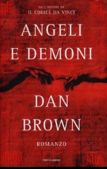 Angeli e demoni: Italian Edition of Angels and Demons - Dan Brown