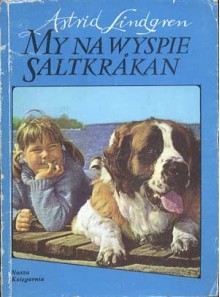 My na wyspie Saltkråkan - Astrid Lindgren