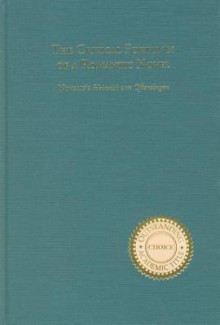 The Critical Fortunes of a Romantic Novel: Novalis's Heinrich Von Ofterdingen - Dennis F. Mahoney