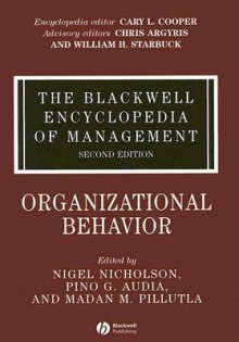 Organizational Behavior - Nigel Nicholson, Madan Pillutla