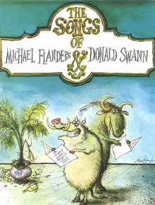 The Songs Of Michael Flanders & Donald Swann - Donald Swann