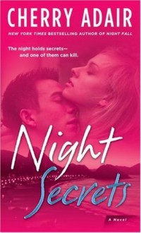 Night Secrets (T-FLAC, #13) - Cherry Adair